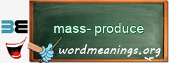 WordMeaning blackboard for mass-produce